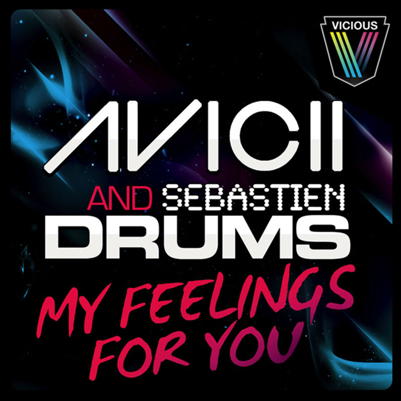 Avicii & Sebastien Drums; Avicii